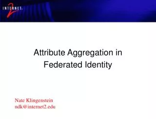 Attribute Aggregation in Federated Identity