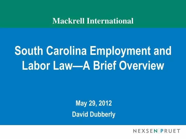 mackrell international south carolina employment and labor law a brief overview