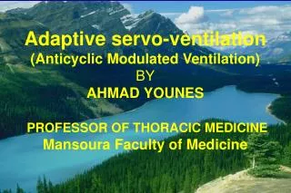 Adaptive servo-ventilation (Anticyclic Modulated Ventilation)