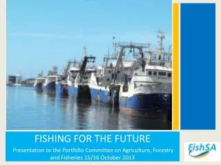 FISHING FOR THE FUTURE