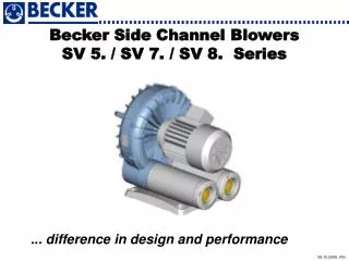 Becker Side Channel Blowers SV 5. / SV 7. / SV 8. Series