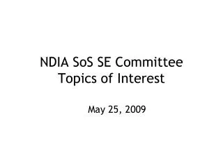 NDIA SoS SE Committee Topics of Interest