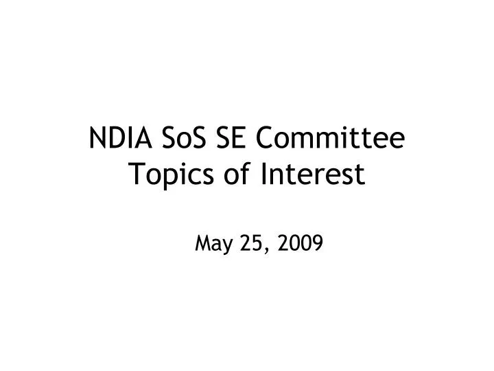 ndia sos se committee topics of interest