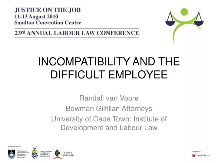 incompatibility and the difficult employee