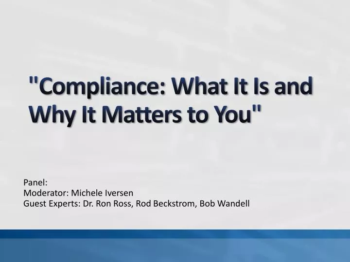compliance what it is and why it matters to you