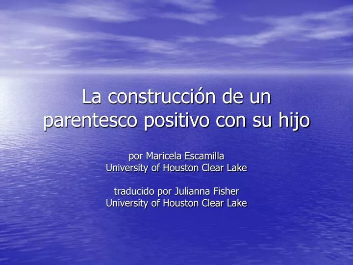 la construcci n de un parentesco positivo con su hijo