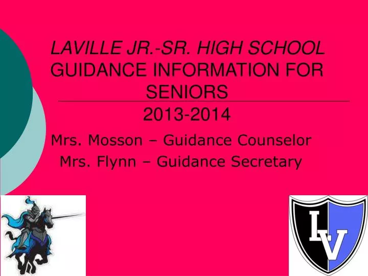 laville jr sr high school guidance information for seniors 2013 2014