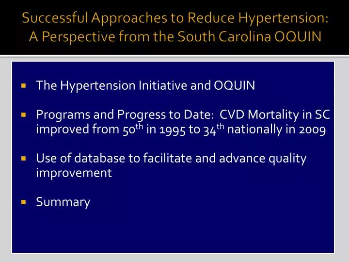 successful approaches to reduce hypertension a perspective from the south carolina oquin