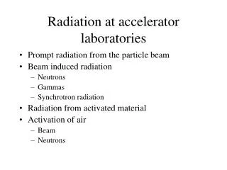 Radiation at accelerator laboratories