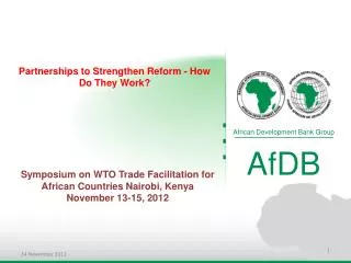 Partnerships to Strengthen Reform - How Do They Work?