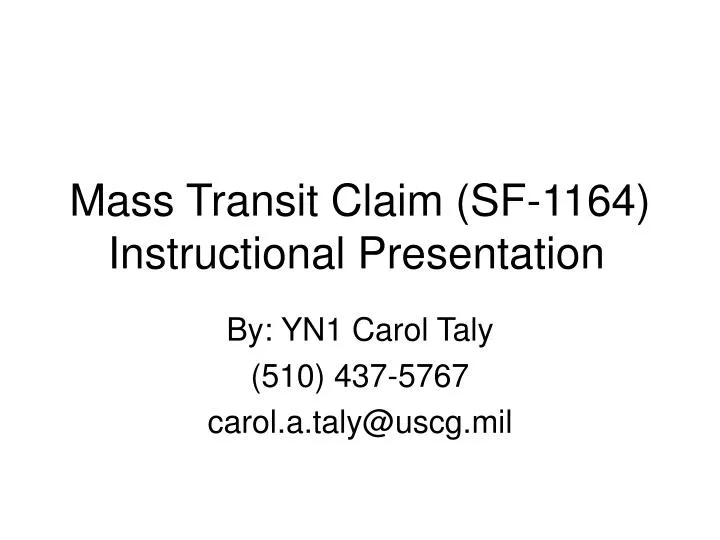 mass transit claim sf 1164 instructional presentation