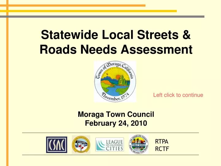 statewide local streets roads needs assessment moraga town council february 24 2010