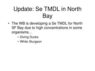Update: Se TMDL in North Bay