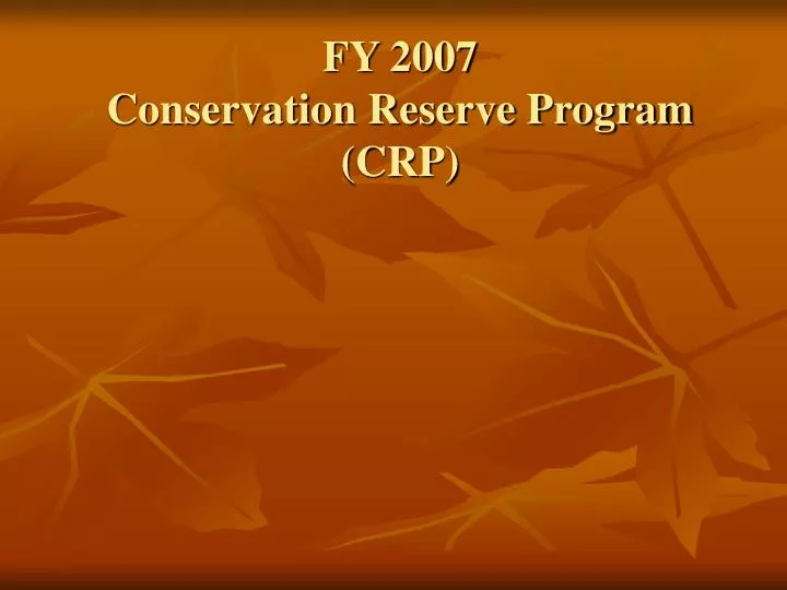 fy 2007 conservation reserve program crp