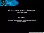 Precise neutron inelastic cross section measurements - slide 1