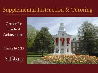 Supplemental Instruction &amp; Tutoring