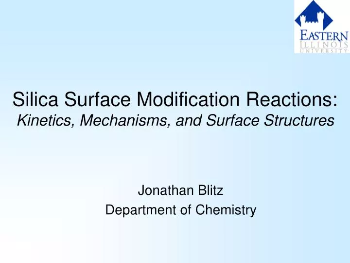 silica surface modification reactions kinetics mechanisms and surface structures