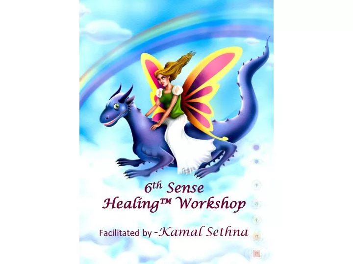 6 th sense healing workshop facilitated by kamal sethna