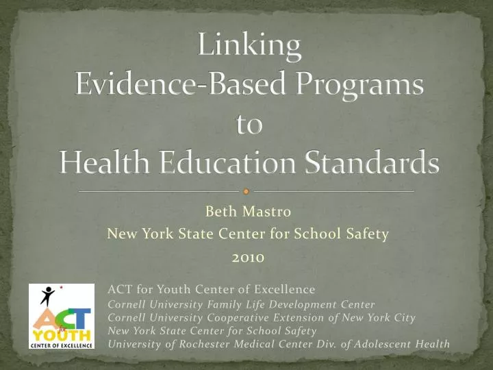 linking evidence based programs to health education standards