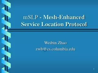 mSLP - Mesh-Enhanced Service Location Protocol