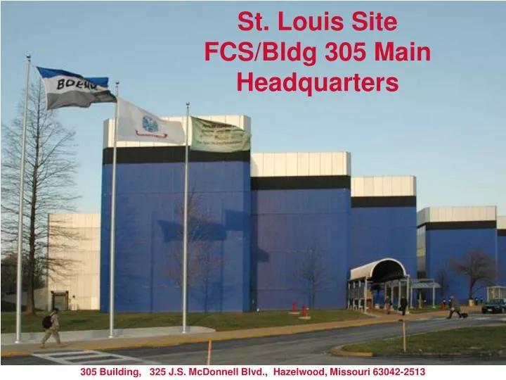 st louis site fcs bldg 305 main headquarters