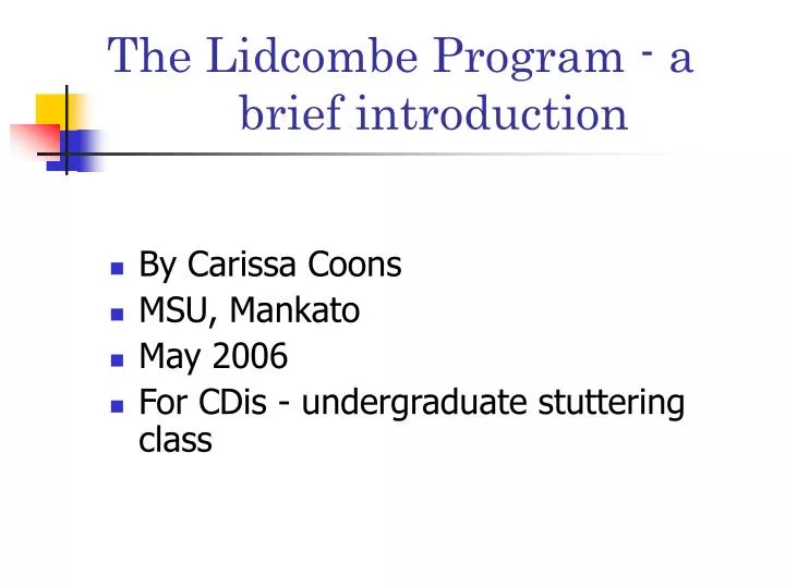 the lidcombe program a brief introduction