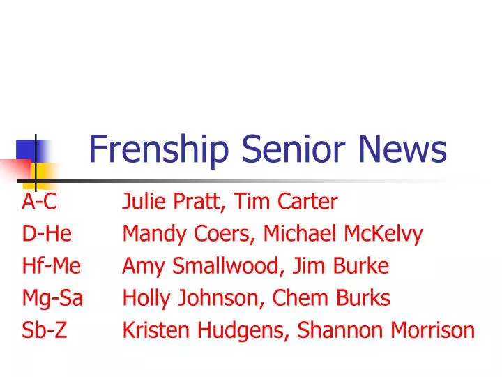 frenship senior news