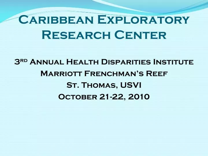 caribbean exploratory research center