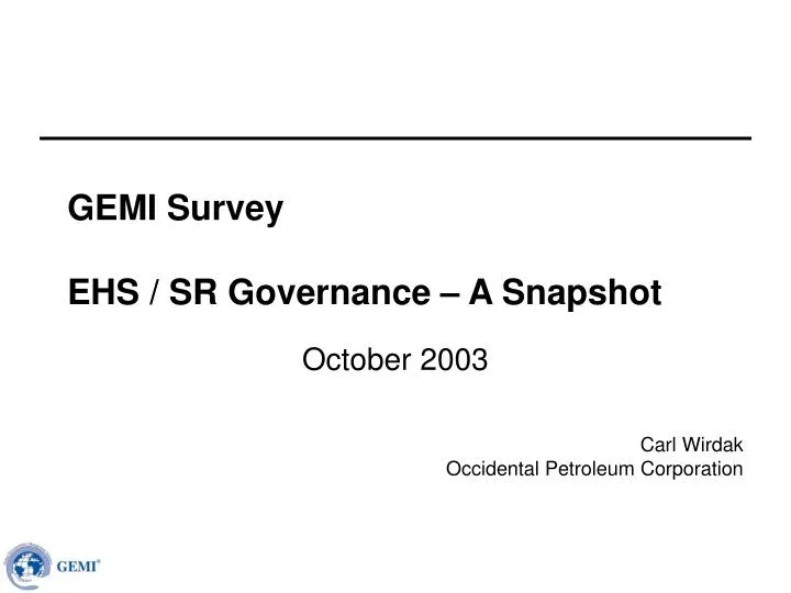 gemi survey ehs sr governance a snapshot