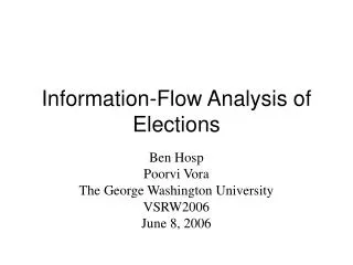 Information-Flow Analysis of Elections