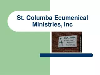 St. Columba Ecumenical Ministries, Inc