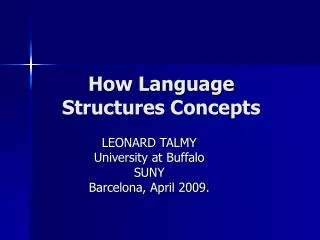 How Language Structures Concepts