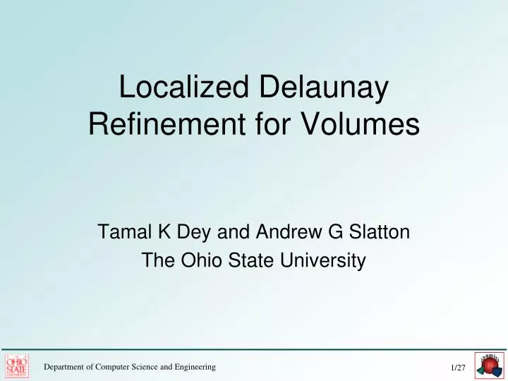 localized delaunay refinement for volumes