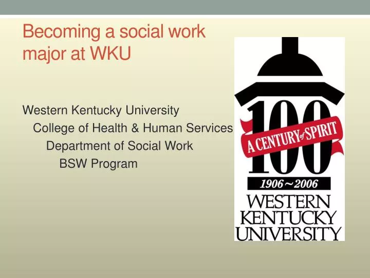 becoming a social work major at wku