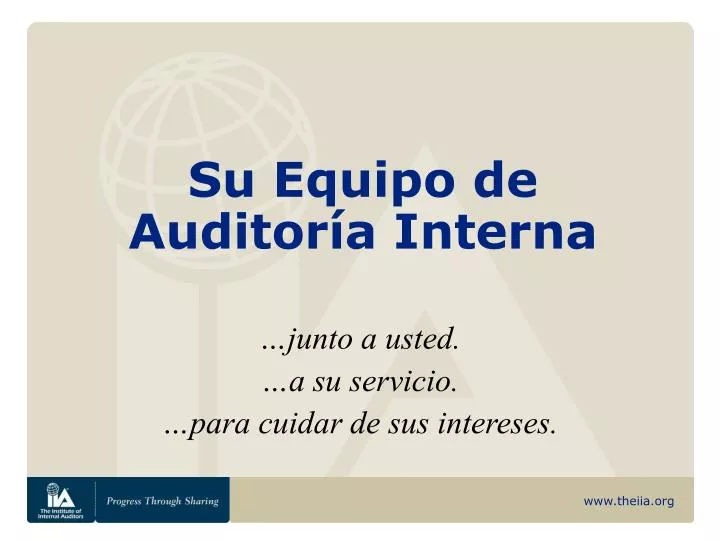 su equipo de auditor a interna