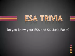 ESA TRIVIA