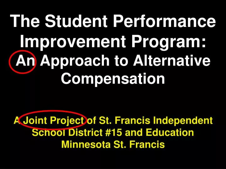 the student performance improvement program an approach to alternative compensation
