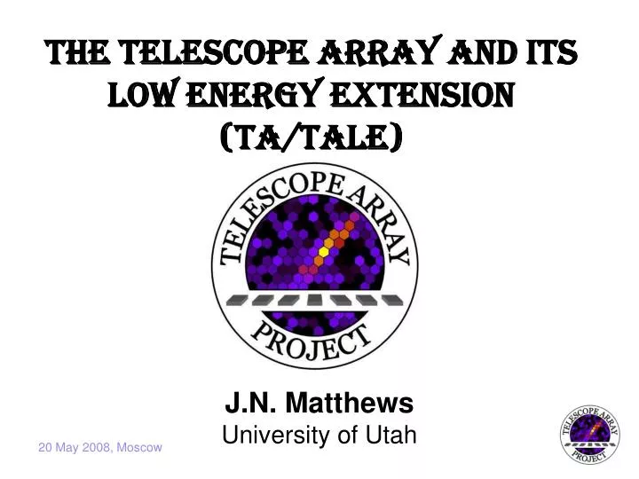 the telescope array and its low energy extension ta tale