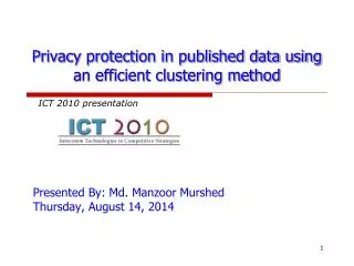 Privacy protection in published data using an efficient clustering method