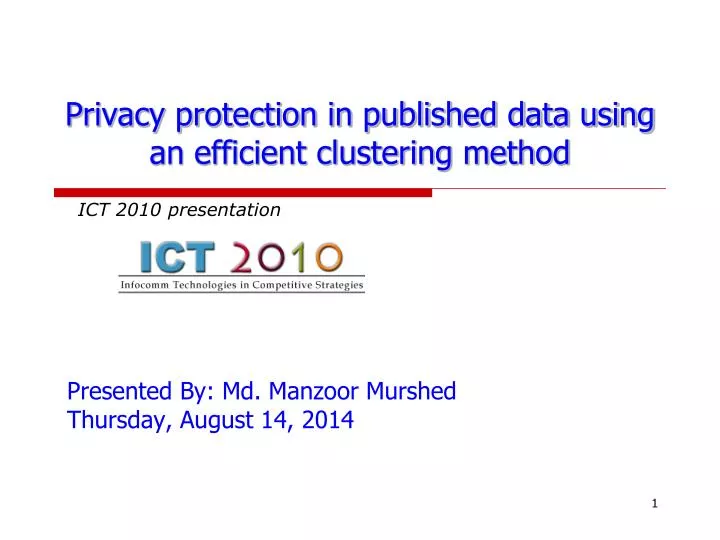 privacy protection in published data using an efficient clustering method
