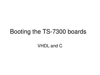 Booting the TS-7300 boards