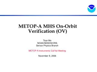 METOP-A MHS On-Orbit Verification (OV)