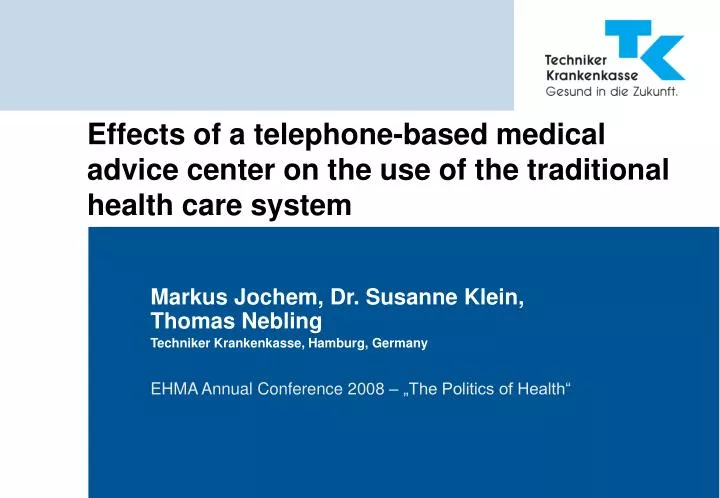effects of a telephone based medical advice center on the use of the traditional health care system