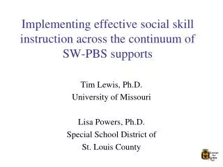 Implementing effective social skill instruction across the continuum of SW-PBS supports