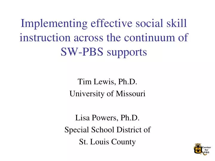 implementing effective social skill instruction across the continuum of sw pbs supports