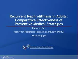 Recurrent Nephrolithiasis in Adults: Comparative Effectiveness of Preventive Medical Strategies