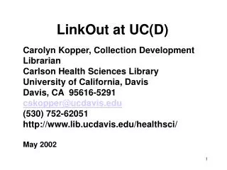 LinkOut at UC(D)