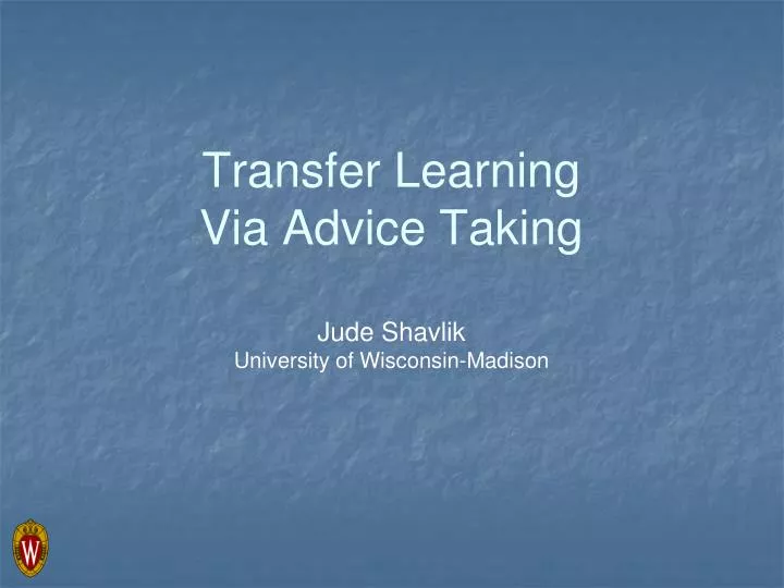 transfer learning via advice taking