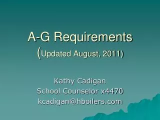 a g requirements updated august 2011