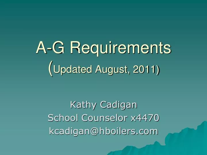 a g requirements updated august 2011